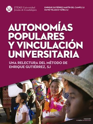 cover image of Autonomías populares y vinculación universitaria